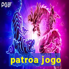 patroa jogo